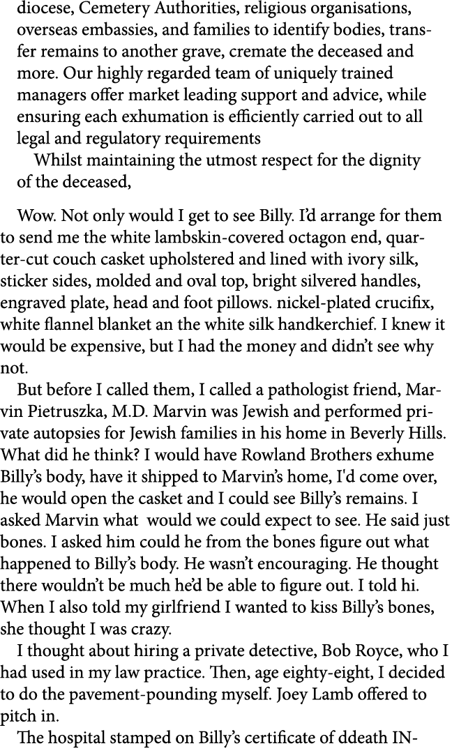 diocese, Cemetery Authorities, religious organisations, overseas embassies, and families to identify bodies, transfer...