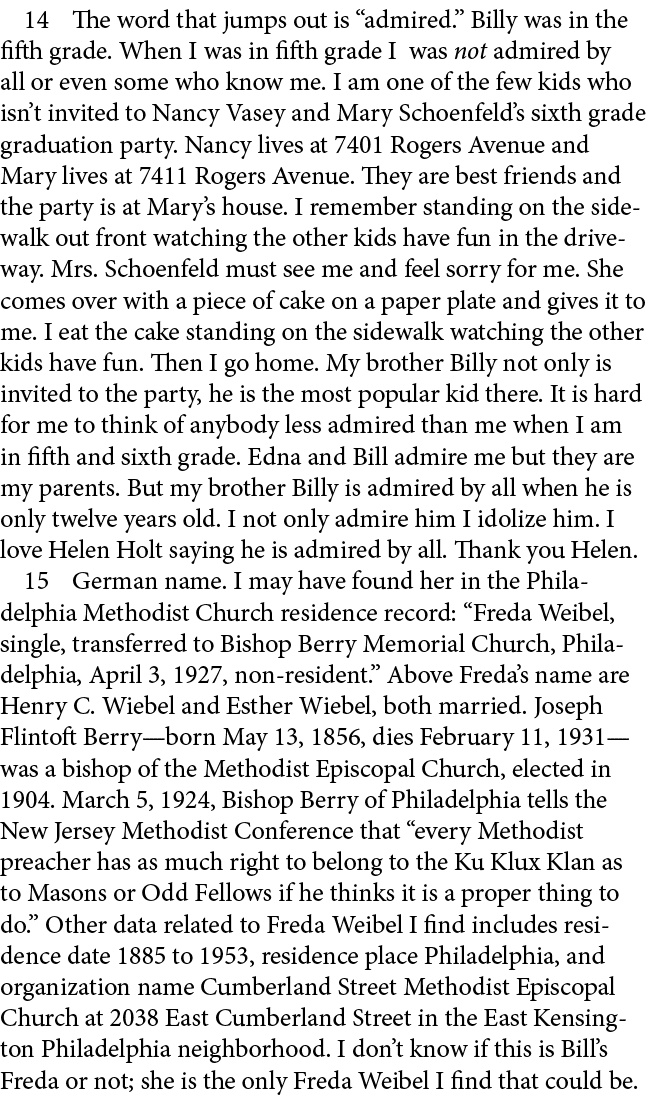  The word that jumps out is “admired.” Billy was in the fifth grade. When I was in fifth grade I was not admired by ...