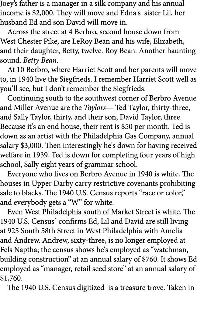 Joey’s father is a manager in a silk company and his annual income is $2,000. They will move and Edna's sister Lil, h...