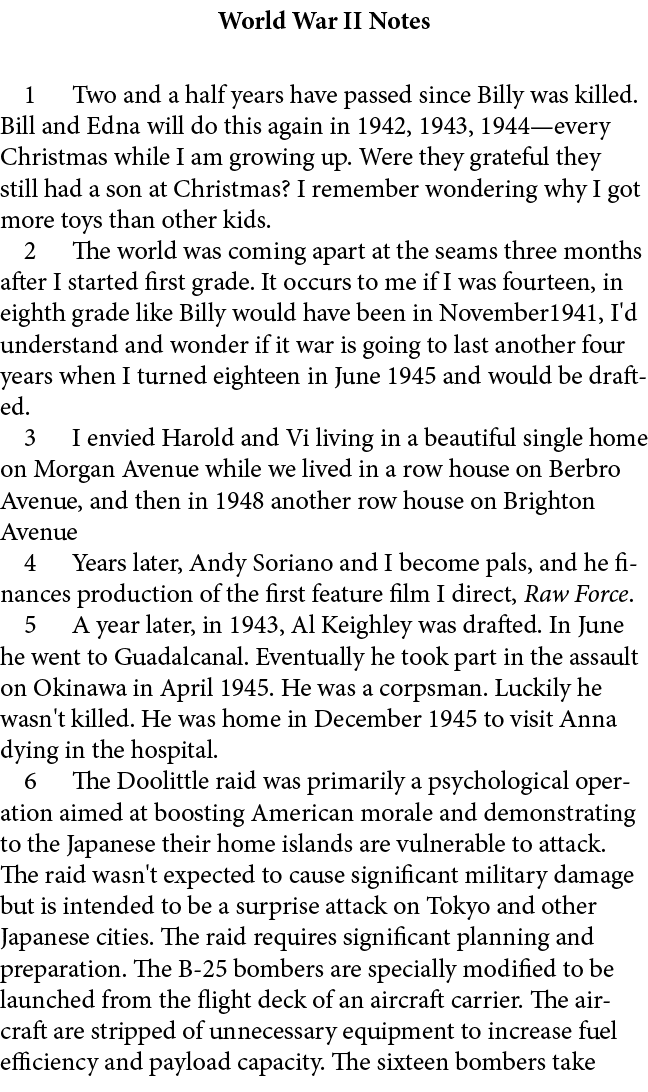 World War II Notes ﻿ Two and a half years have passed since Billy was killed. Bill and Edna will do this again in 194...