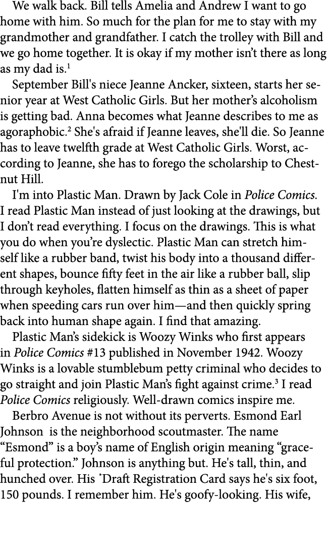 We walk back. Bill tells Amelia and Andrew I want to go home with him. So much for the plan for me to stay with my gr...