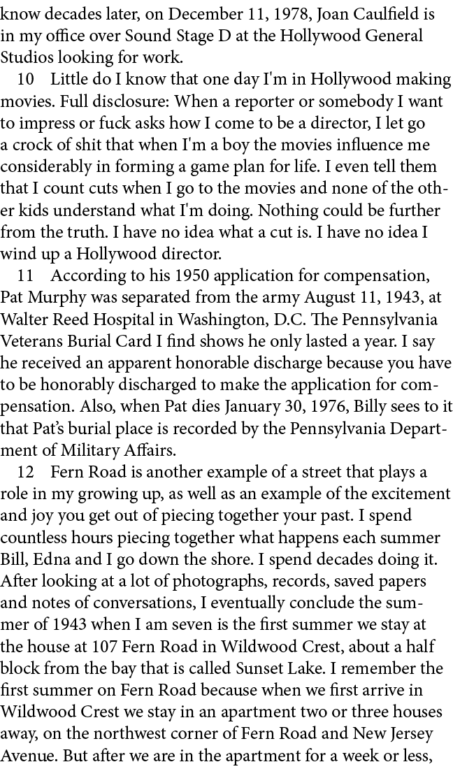 know decades later, on December 11, 1978, Joan Caulfield is in my office over Sound Stage D at the Hollywood General ...