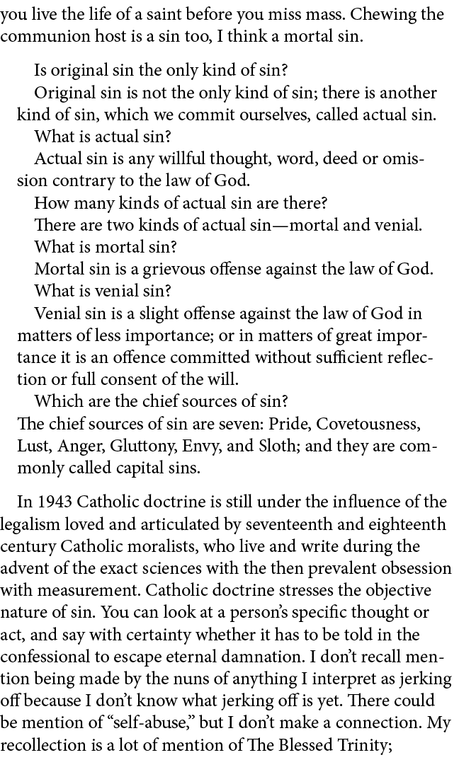 you live the life of a saint before you miss mass. Chewing the communion host is a sin too, I think a mortal sin. Is ...