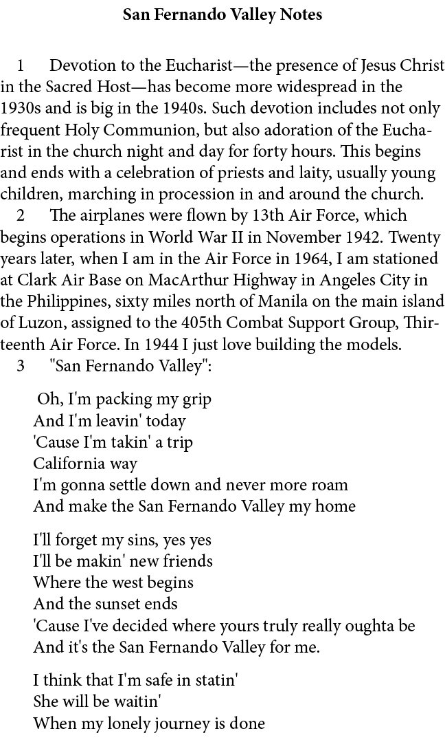 San Fernando Valley Notes ﻿ Devotion to the Eucharist—the presence of Jesus Christ in the Sacred Host—has become more...