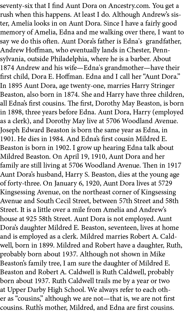 seventy six that I find Aunt Dora on Ancestry.com. You get a rush when this happens. At least I do. Although Andrew’s...