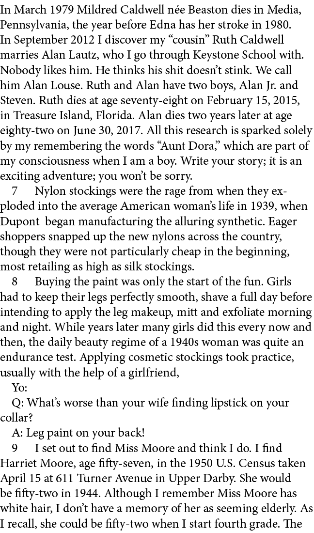 In March 1979 Mildred Caldwell n e Beaston dies in Media, Pennsylvania, the year before Edna has her stroke in 1980. ...