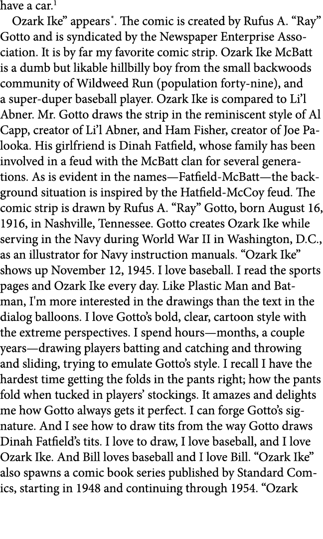 have a car. Ozark Ike” appears . The comic is created by Rufus A. “Ray” Gotto and is syndicated by the Newspaper Ente...