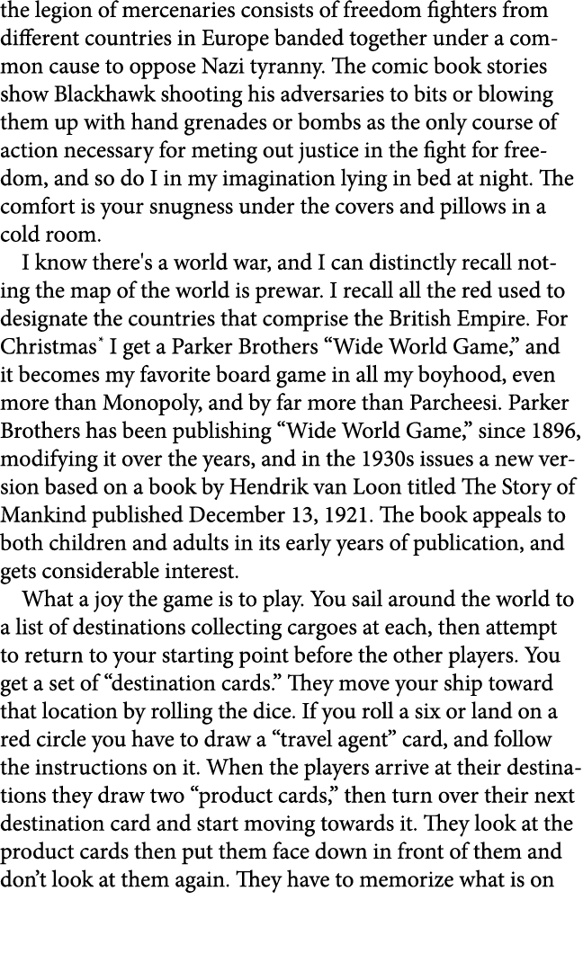 the legion of mercenaries consists of freedom fighters from different countries in Europe banded together under a com...