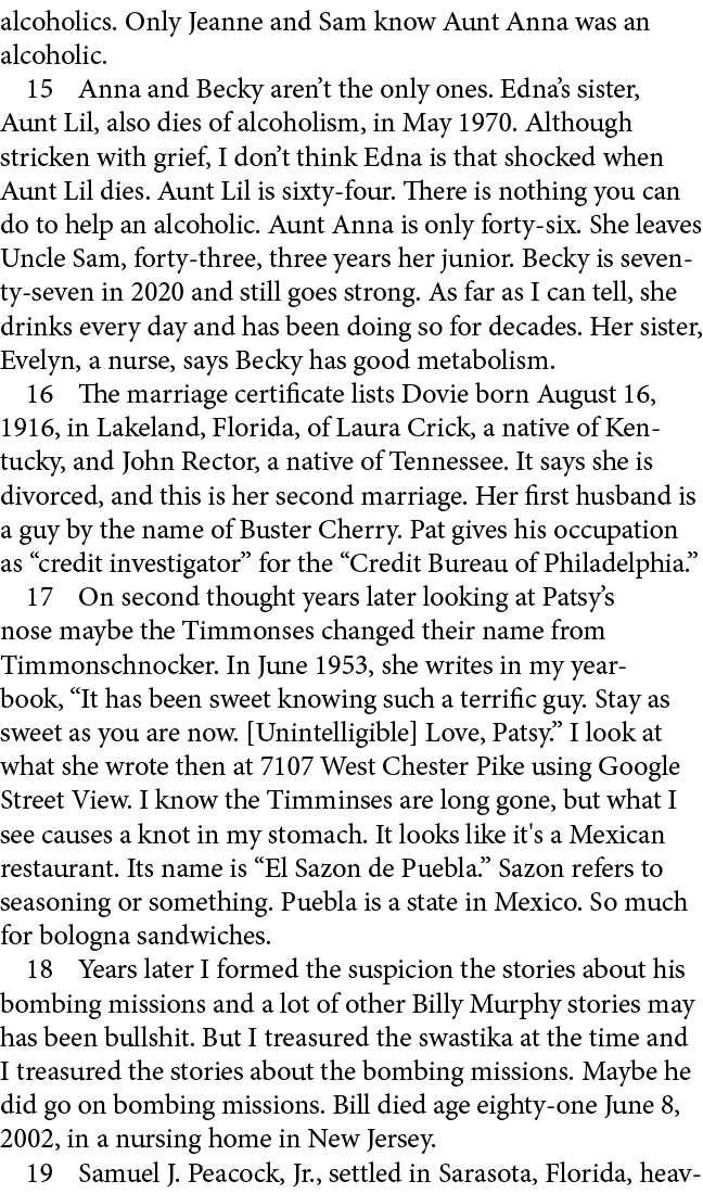 alcoholics. Only Jeanne and Sam know Aunt Anna was an alcoholic.﻿ ﻿ Anna and Becky aren’t the only ones. Edna’s siste...