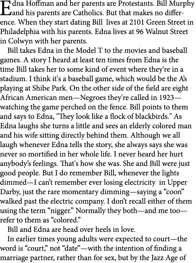 Edna Hoffman and her parents are Protestants. Bill Murphy and his parents are Catholics. But that makes no difference...