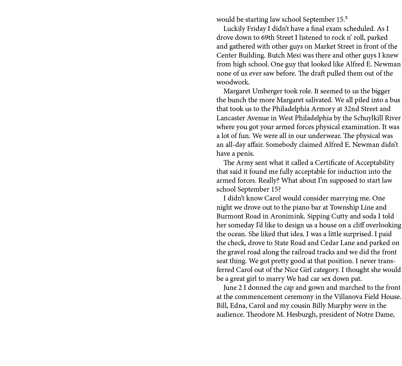 would be starting law school September 15. Luckily Friday I didn’t have a final exam scheduled. As I drove down to ﻿﻿...