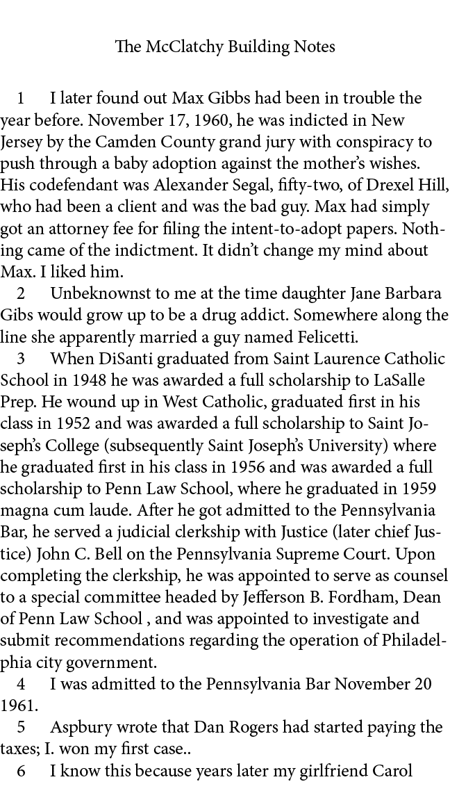 The ﻿McClatchy Building Notes ﻿ I later found out Max Gibbs had been in trouble the year before. November 17, 1960, h...