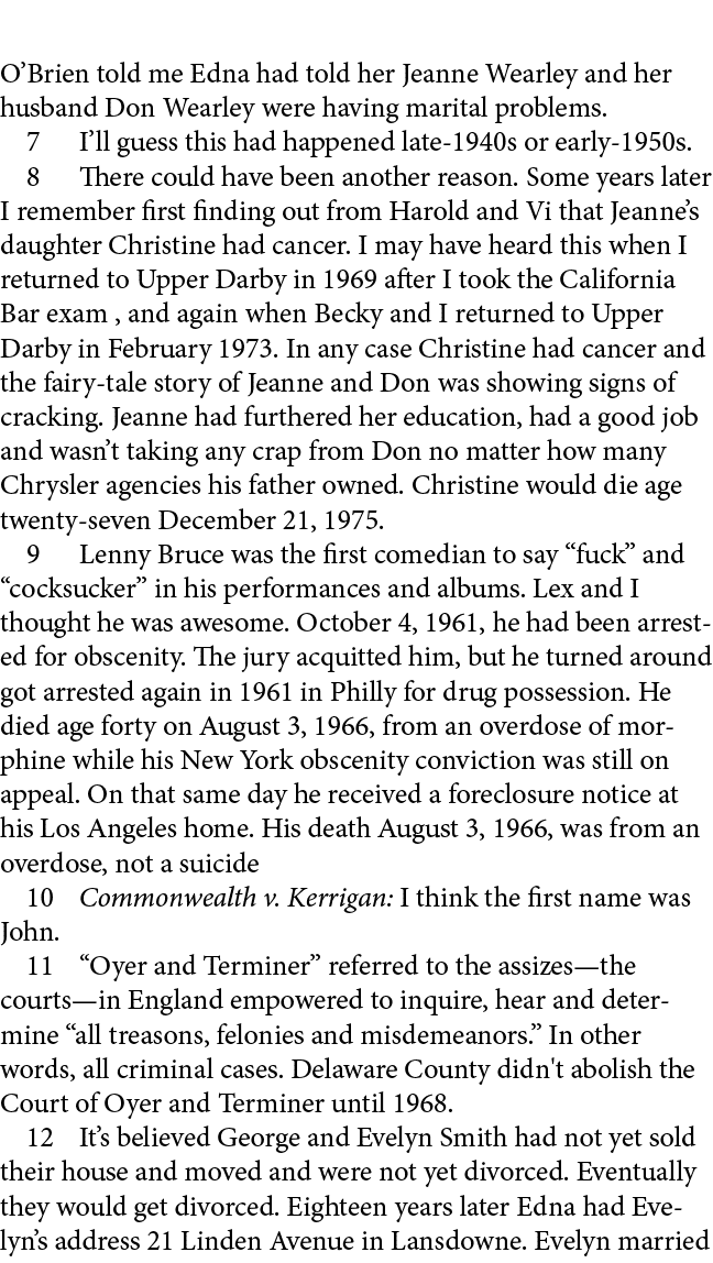 O’Brien told me Edna had told her Jeanne Wearley and her husband Don Wearley were having marital problems.﻿ ﻿ I’ll gu...