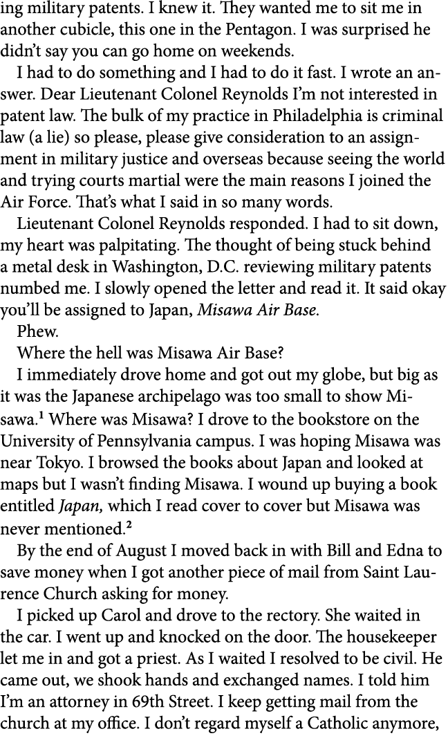 ing military patents. I knew it. They wanted me to sit me in another cubicle, this one in the Pentagon. I was surpris...