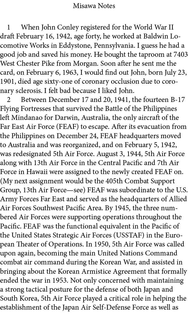 Misawa Notes ﻿ When John Conley registered for the ﻿World War II draft February 16, 1942, age forty, he worked at ﻿Ba...