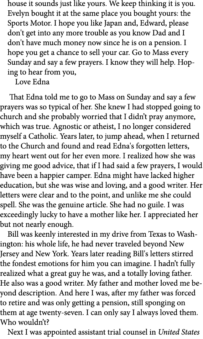 house it sounds just like yours. We keep thinking it is you. Evelyn bought it at the same place you bought yours: the...