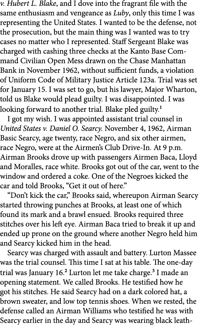 v. ﻿Hubert L. Blake, and I dove into the fragrant file with the same enthusiasm and vengeance as Luby, only this time...