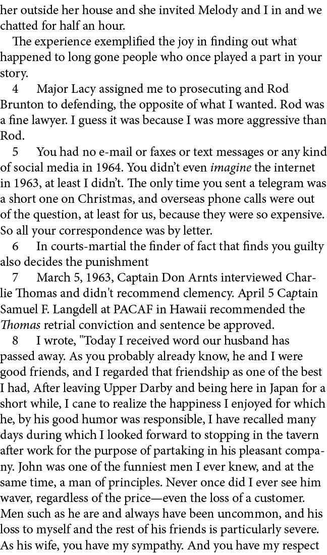 her outside her house and she invited Melody and I in and we chatted for half an hour. The experience exemplified the...