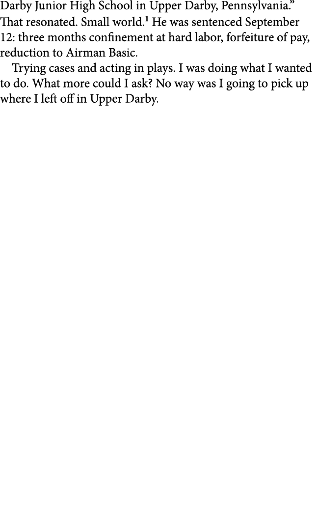 Darby Junior High School in ﻿Upper Darby, ﻿Pennsylvania.” That resonated. Small world. He was sentenced September 12:...