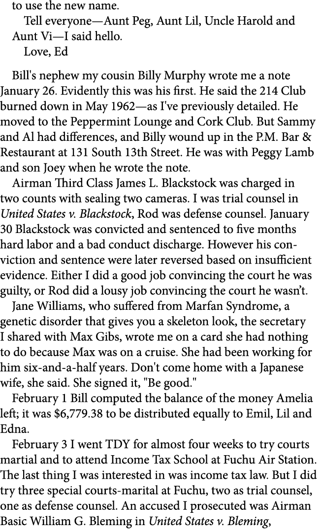 to use the new name. Tell everyone—Aunt Peg, Aunt Lil, Uncle Harold and Aunt Vi—I said hello. Love, Ed Bill's nephew ...