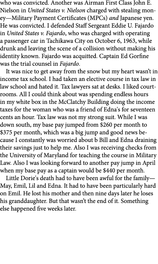 who was convicted. Another was Airman First Class John E. Nielson in ﻿United States v. Nielson charged with stealing ...
