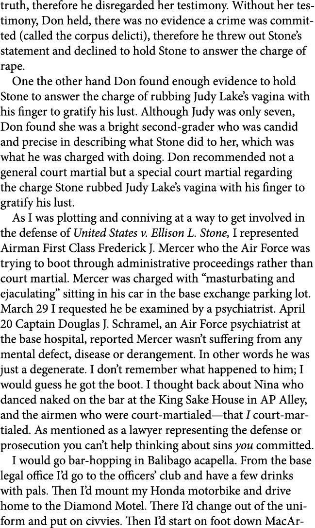 truth, therefore he disregarded her testimony. Without her testimony, Don held, there was no evidence a crime was com...