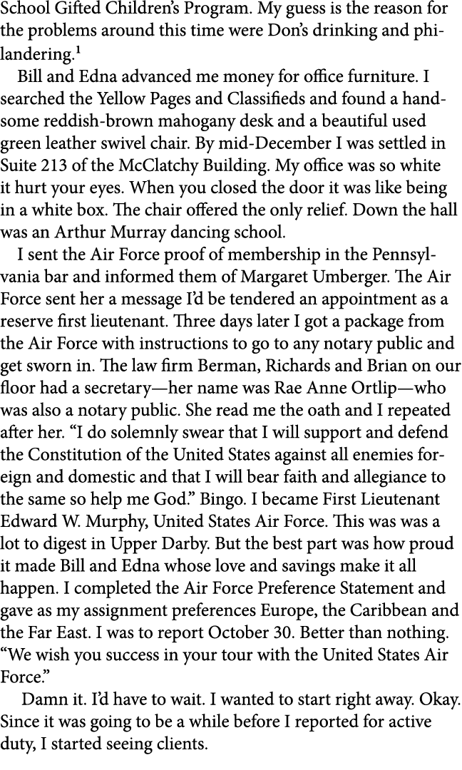 School Gifted Children’s Program. My guess is the reason for the problems around this time were Don’s drinking and ph...