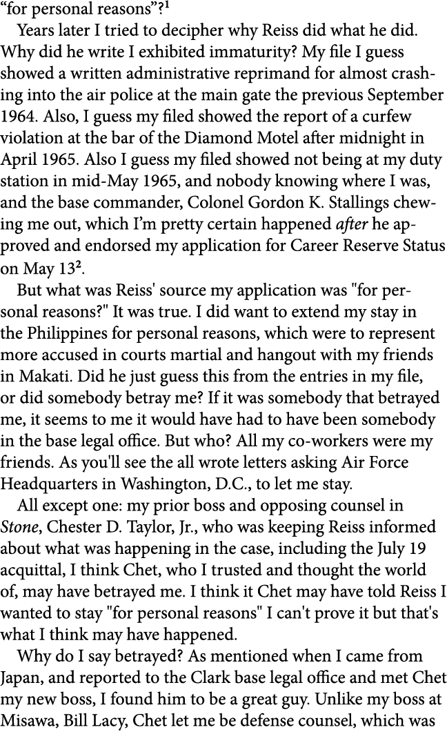 “for personal reasons”? Years later I tried to decipher why Reiss did what he did. Why did he write I exhibited immat...