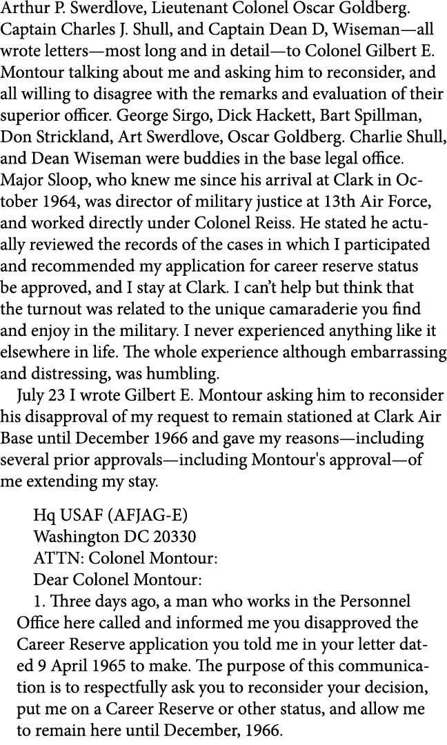 Arthur P. Swerdlove, Lieutenant Colonel Oscar Goldberg. Captain Charles J. Shull, and Captain Dean D, Wiseman—all wro...
