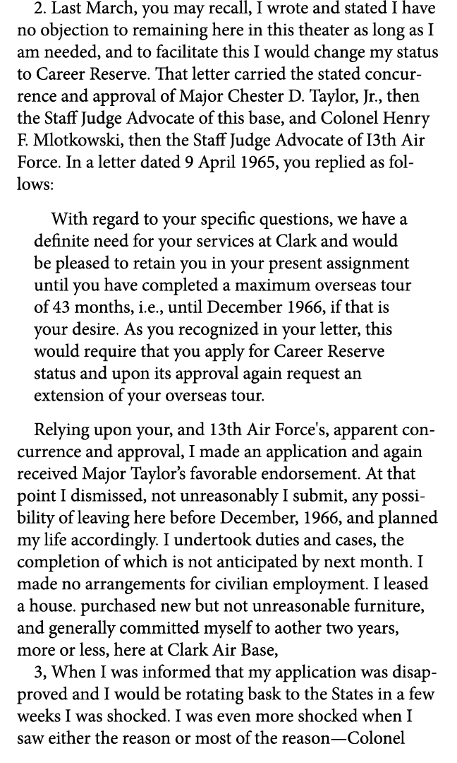 2. Last March, you may recall, I wrote and stated I have no objection to remaining here in this theater as long as I ...