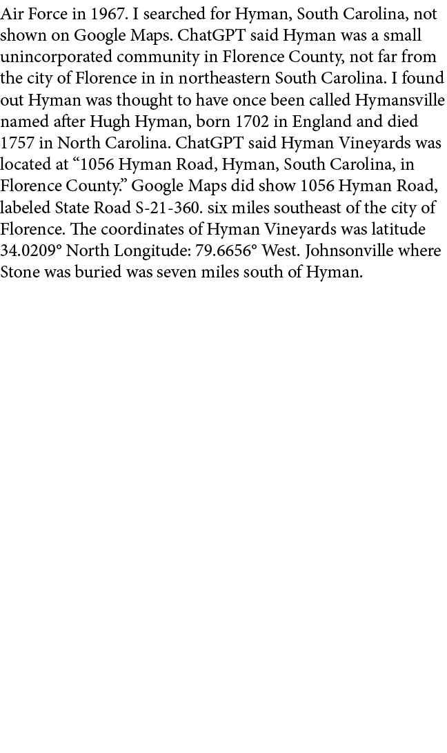 Air Force in 1967. I searched for ﻿Hyman, ﻿South Carolina, not shown on Google Maps. ﻿ChatGPT said Hyman was a small ...