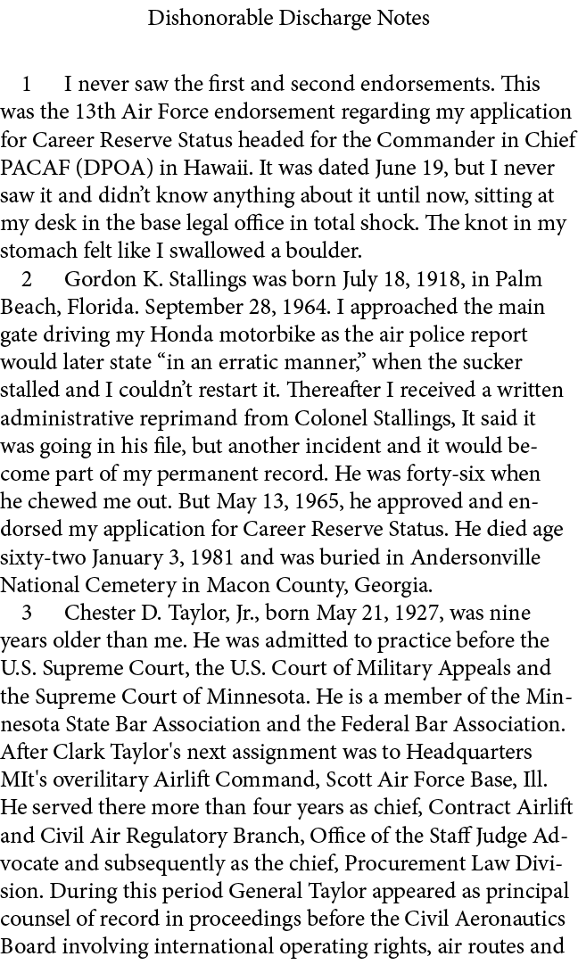 Dishonorable Discharge Notes ﻿ I never saw the first and second endorsements. This was the ﻿13th Air Force endorsemen...