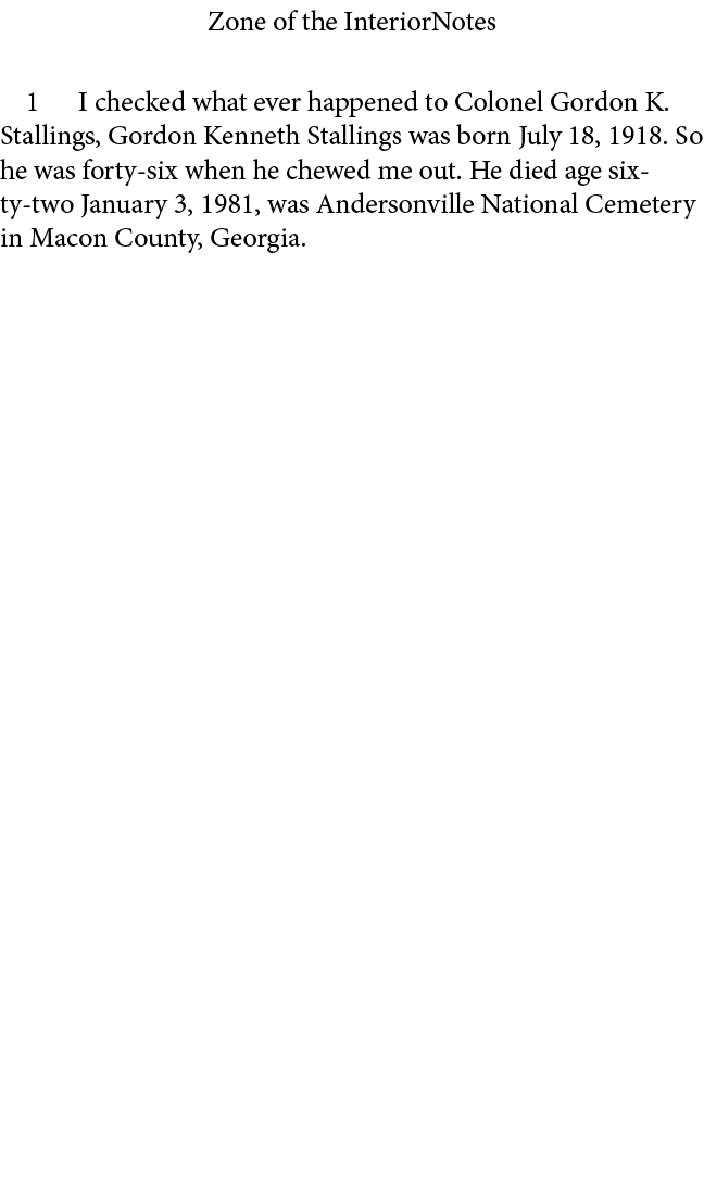 Zone of the InteriorNotes ﻿ I checked what ever happened to Colonel Gordon K. Stallings, Gordon Kenneth Stallings was...
