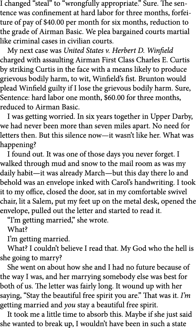 I changed “steal” to “wrongfully appropriate.” Sure. The sentence was confinement at hard labor for three months, for...