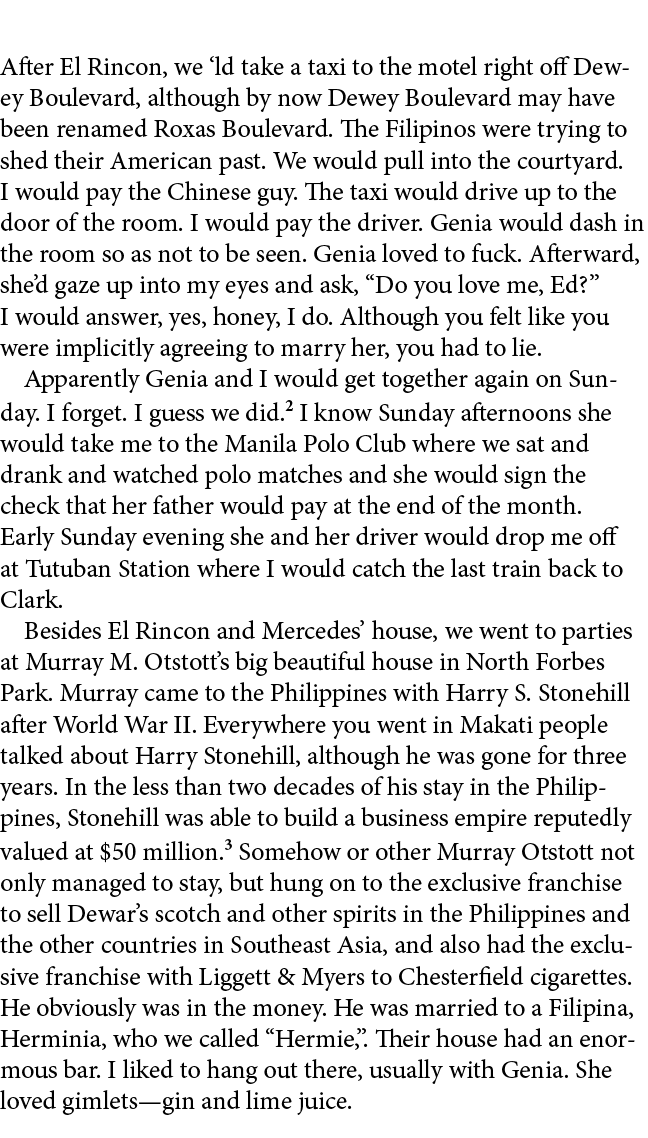 After ﻿El Rincon, we ‘ld take a taxi to the motel right off ﻿Dewey Boulevard, although by now ﻿Dewey Boulevard may ha...