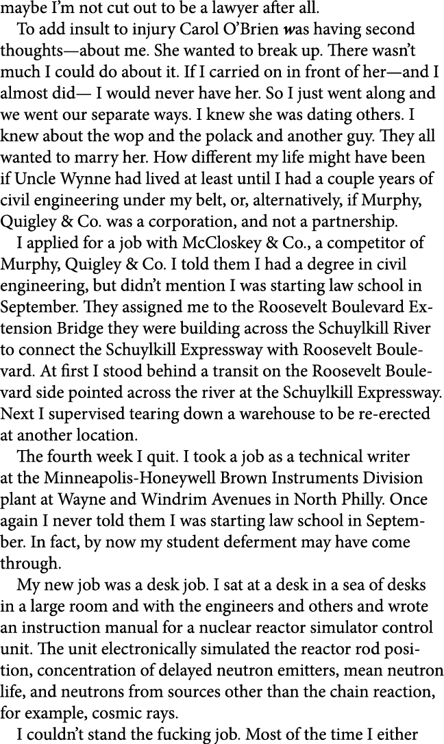 maybe I’m not cut out to be a lawyer after all. To add insult to injury ﻿﻿Carol O’Brien was having second thoughts—ab...