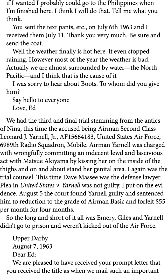 if I wanted I probably could go to the ﻿Philippines when I’m finished here. I think I will do that. Tell me what you ...