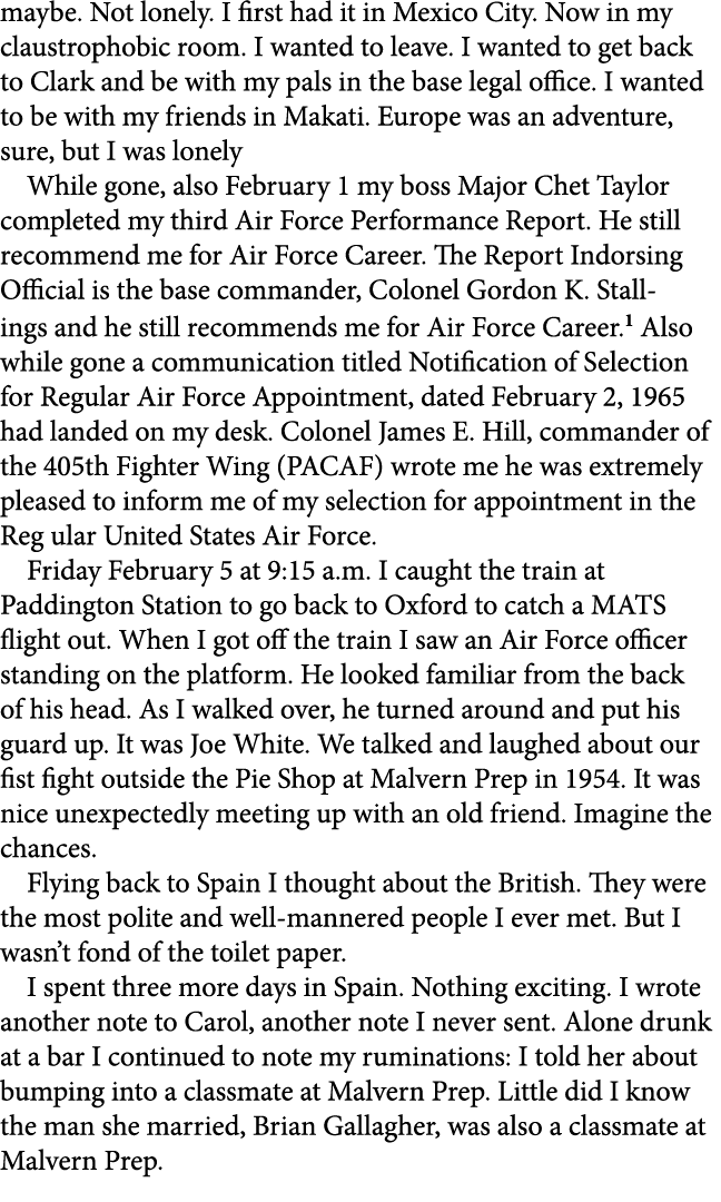 maybe. Not lonely. I first had it in Mexico City. Now in my ﻿claustrophobic room. I wanted to leave. I wanted to get ...