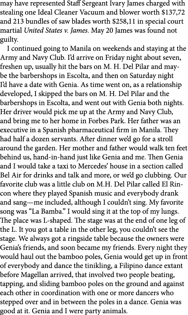 may have represented Staff Sergeant Ivary James charged with stealing one Ideal Cleaner Vacuum and blower worth $137,...