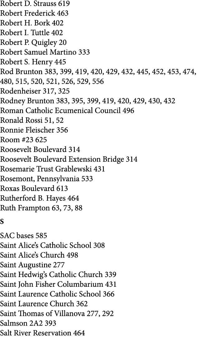 Robert D. Strauss 619 Robert Frederick 463 Robert H. Bork 402 Robert I. Tuttle 402 Robert P. Quigley 20 Robert Samuel...