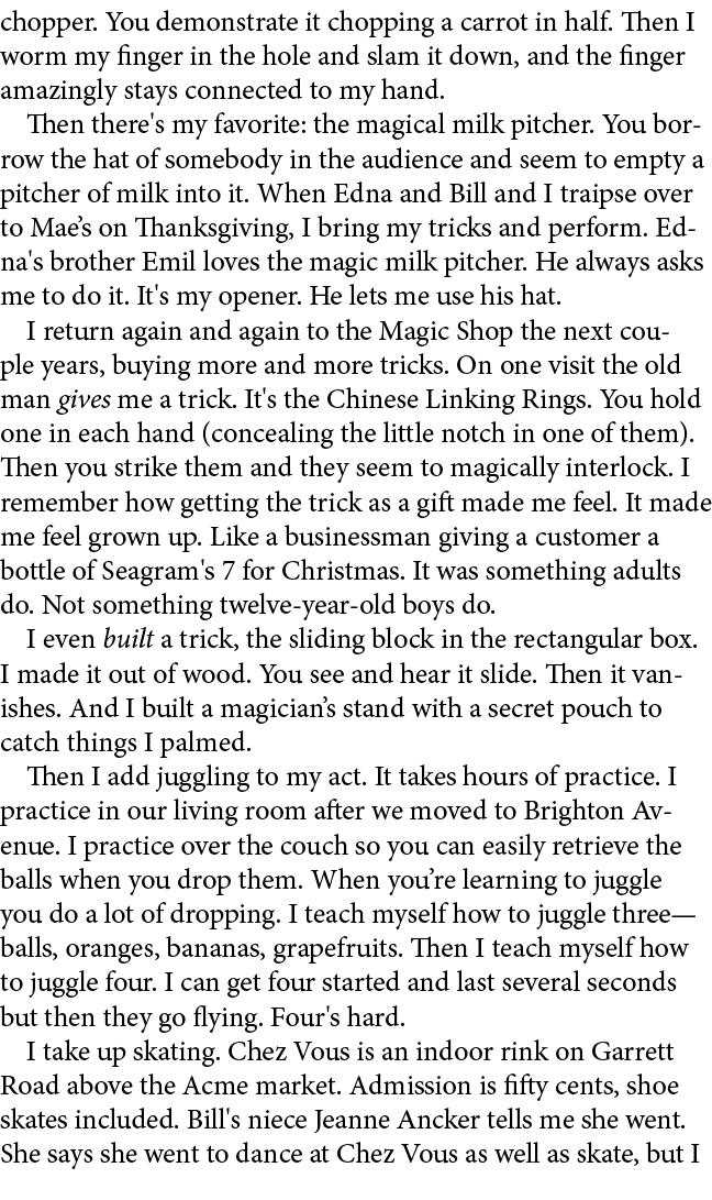 chopper. You demonstrate it chopping a carrot in half. Then I worm my finger in the hole and slam it down, and the fi...