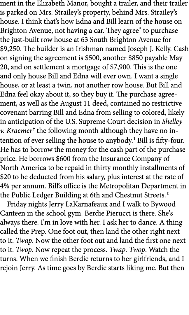 ment in the Elizabeth Manor, bought a trailer, and their trailer is parked on ﻿Mrs. Strailey’s property, behind ﻿Mrs....