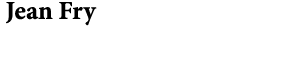  Jean Fry