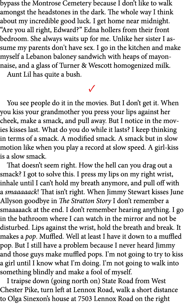 bypass the Montrose Cemetery because I don’t like to walk amongst the headstones in the dark. The whole way I think a...