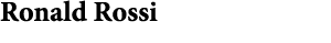 Ronald Rossi