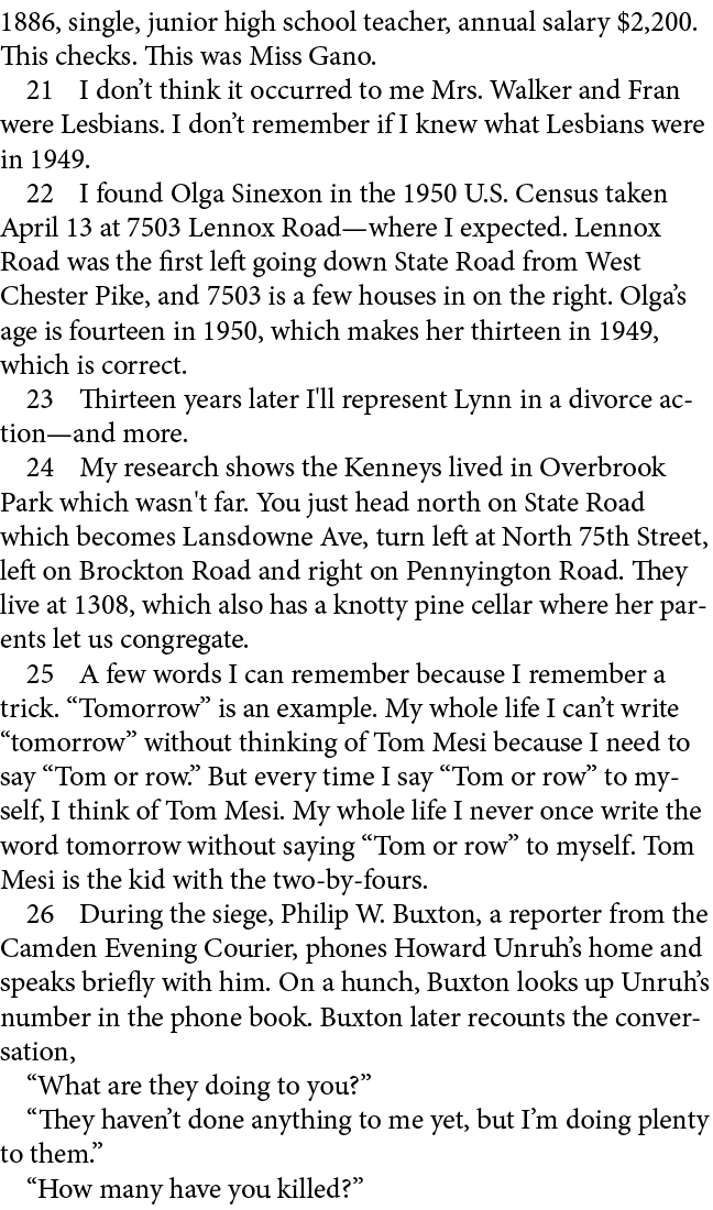 1886, single, junior high school teacher, annual salary $2,200. This checks. This was Miss Gano.﻿ ﻿ I don’t think it ...