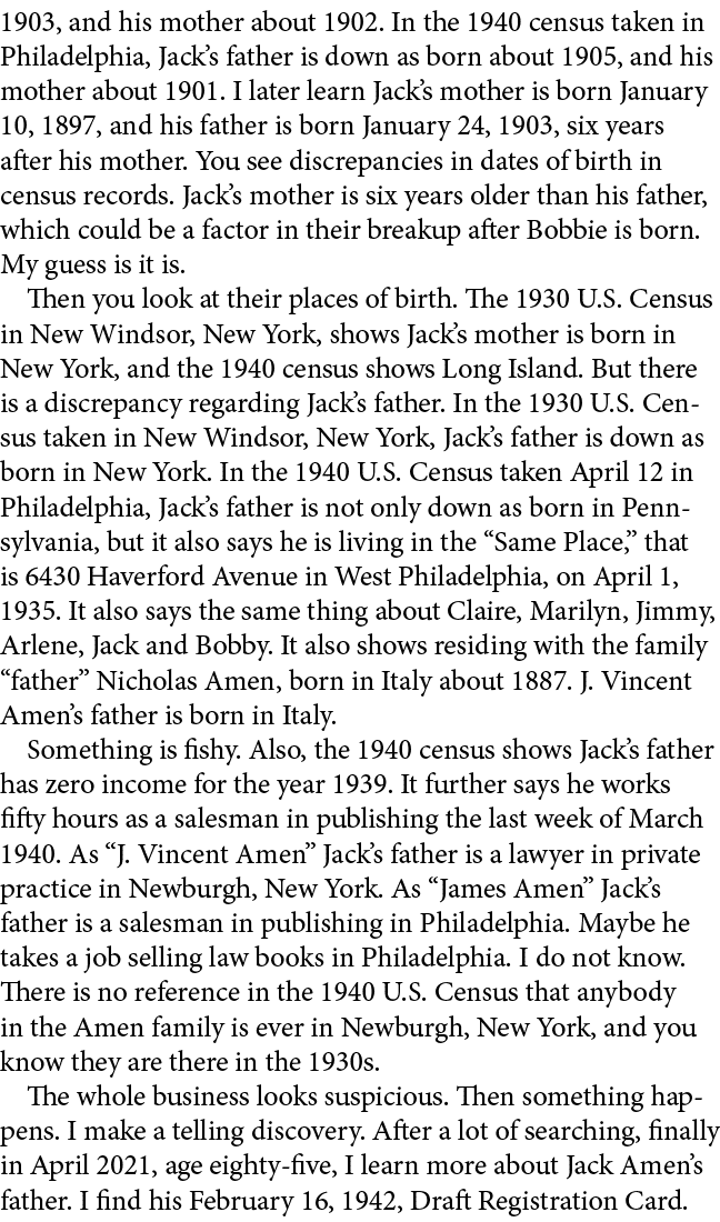 1903, and his mother about 1902. In the 1940 census taken in Philadelphia, Jack’s father is down as born about 1905, ...