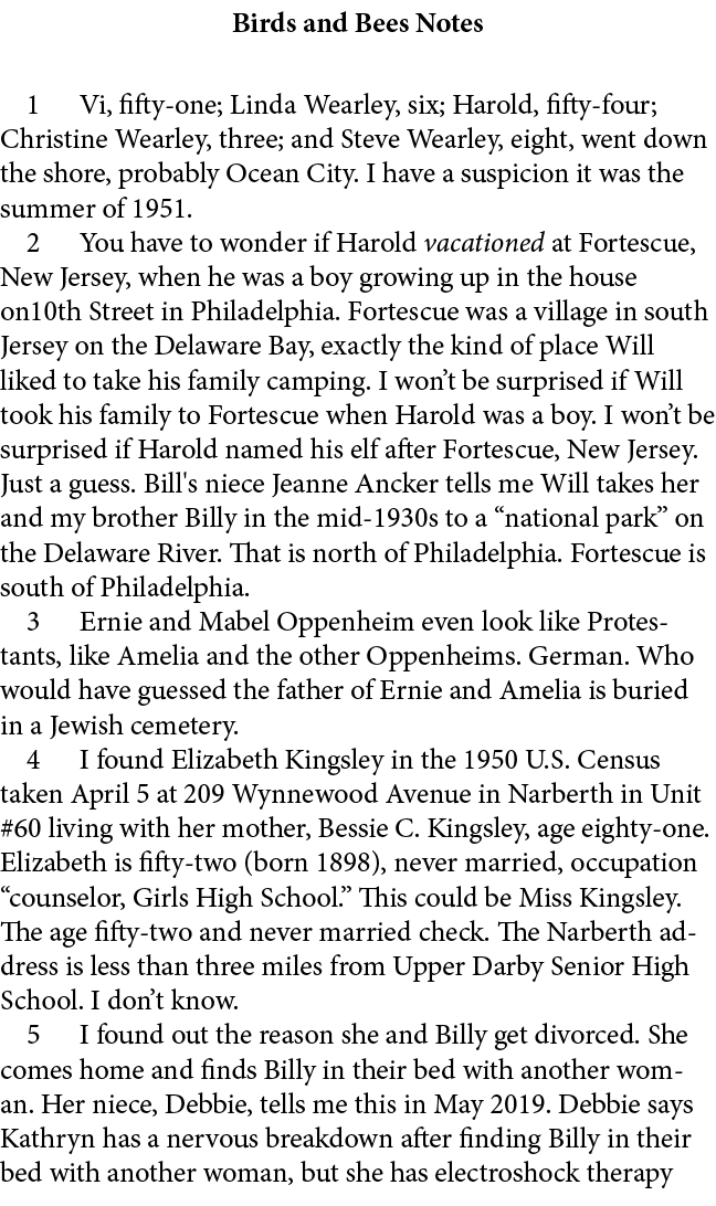 Birds and Bees Notes ﻿ Vi, fifty‑one; Linda Wearley, six; Harold, fifty‑four; Christine Wearley, three; and Steve Wea...