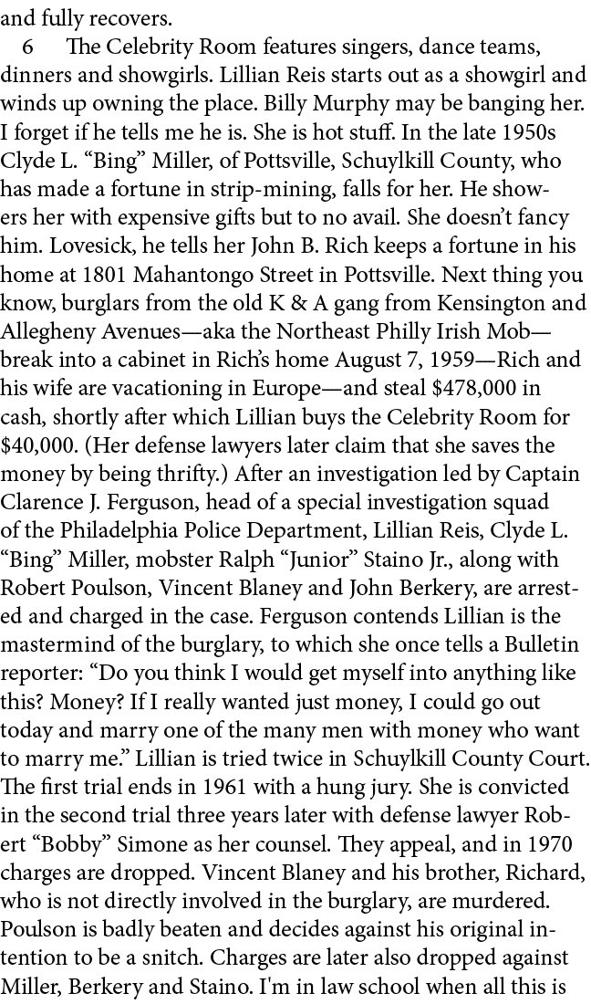 and fully recovers.﻿ ﻿ The Celebrity Room features singers, dance teams, dinners and showgirls. Lillian Reis starts o...