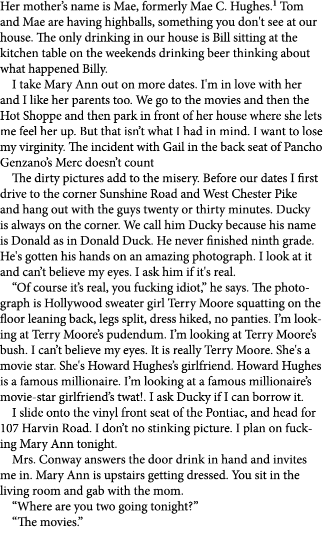 Her mother’s name is Mae, formerly ﻿Mae C. Hughes. Tom and Mae are having highballs, something you don't see at our h...